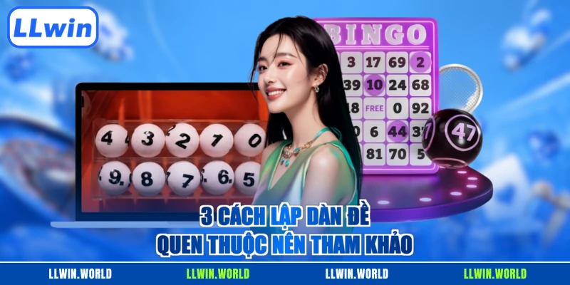 3 cách lập dàn đề quen thuộc nên tham khảo