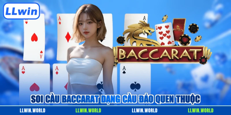 Soi cầu baccarat dạng cầu đảo quen thuộc